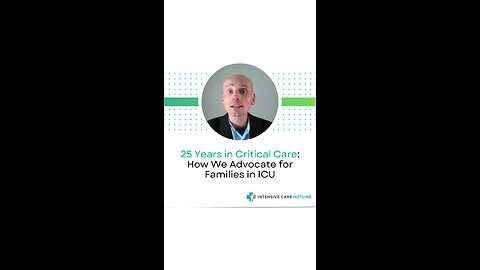 25 Years in Critical Care: How We Advocate for Families in ICU