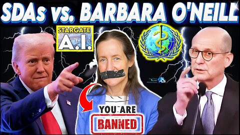 Adventists Attacking Barbara O'Neill. SDA Conference With Trump Stargate AI 2 Billion Babylon Poison