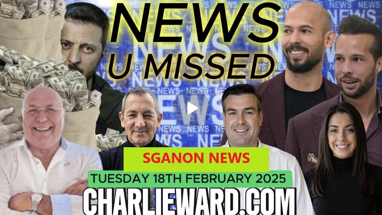 Charlie Ward DAILY NEWS-EU LEADERS ATTEMPTING TO STOP PEACE TALKS, MORE ON DOGE & PROTESTS