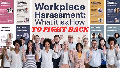 2025 - Workplace Harassment : What It Is & How to Fight Back 🥊💪