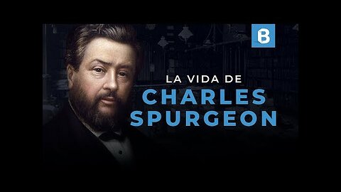 CHARLES SPURGEON: Vida y ministerio de “El Príncipe de los PREDICADORES”