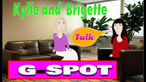 Sex Therapist Brigette discuses the G-Spot