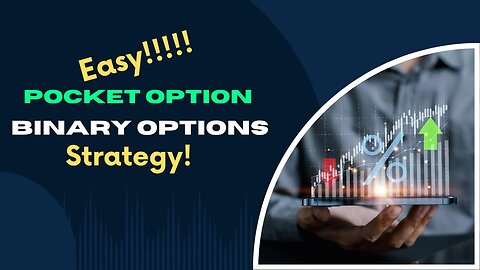 Binary Option Trading Strategy explained