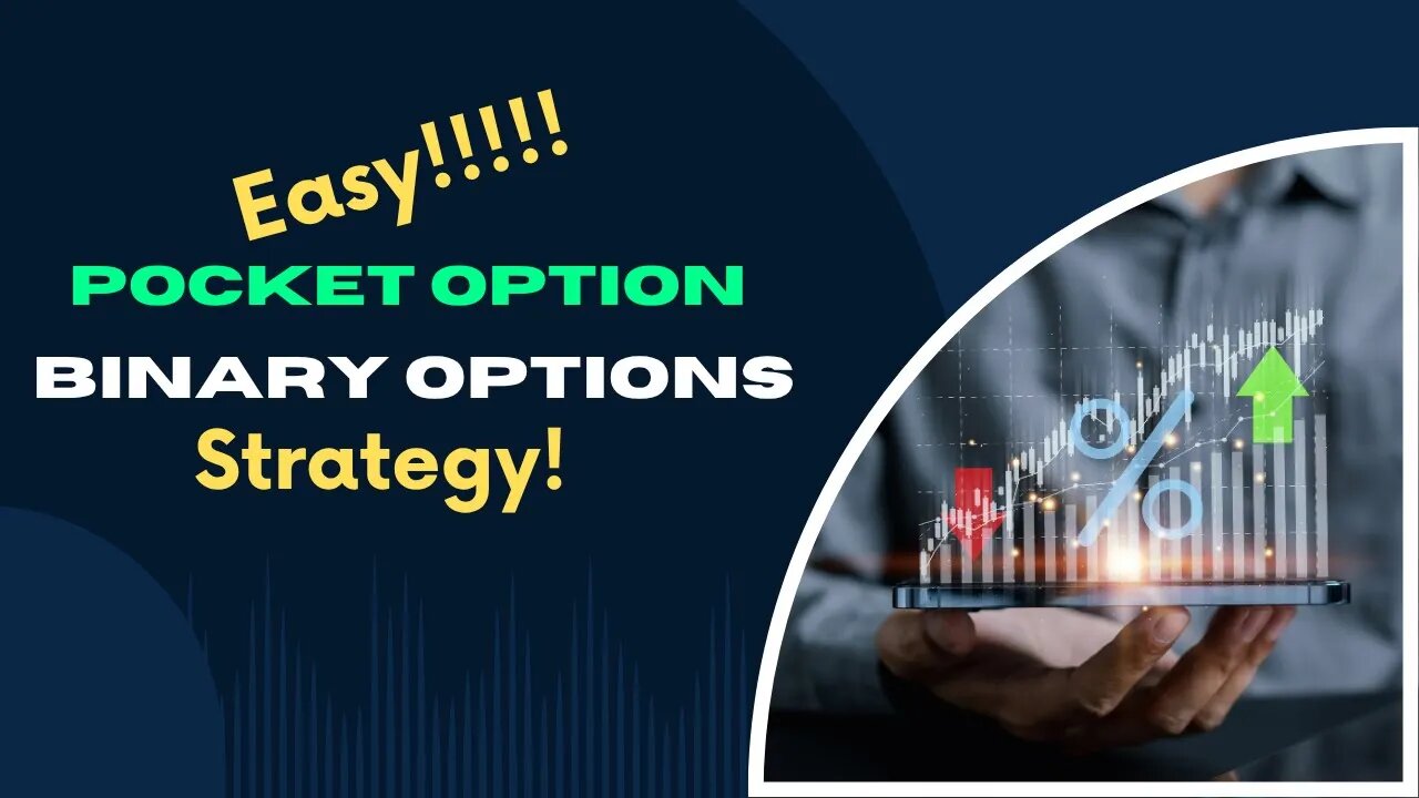 Binary Option Trading Strategy explained