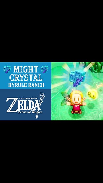 The Legend of Zelda: Echoes of Wisdom | Might Crystal | Hyrule Ranch