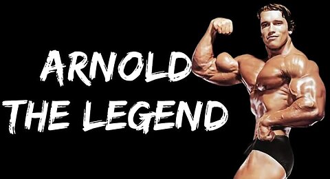 ARNOLD THE LEGEND