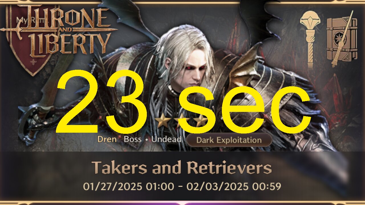 Takers and Retrievers 23 sec (Wand + Staff) - Throne and Liberty