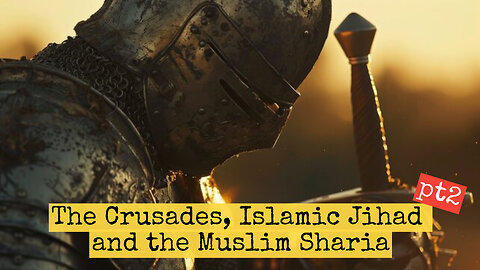 The Crusades - The Last Stand for Christian Freedom vs Sharia pt2