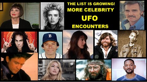 More Celebrity UFO Encounters: The List Is Growing!