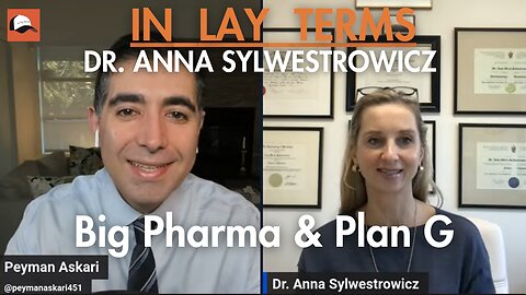 Dr. Anna Sylwestrowicz | EP 141 | Big Pharma, Plan G & Fixing Canada’s Healthcare Crisis