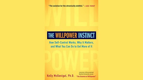 The Willpower Instinct by Kelly McGonigal | Summary