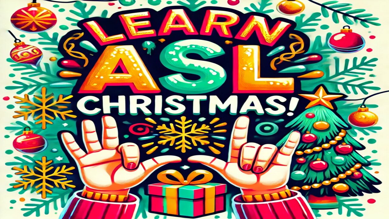 ASL Christmas Special: Learn Holiday Signs Today! #asllanguage #ASLChristmas #christmasspecial