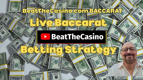 Baccarat Betting Strategy: Flat Bet Player Twice, Then Progress to Catch Banker Streak Live Examples