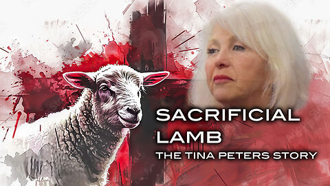 Sacrificial Lamb: The Tina Peters Story