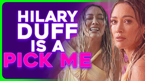 Hilary Duff's Comeback to Music Is Embarrassing AF