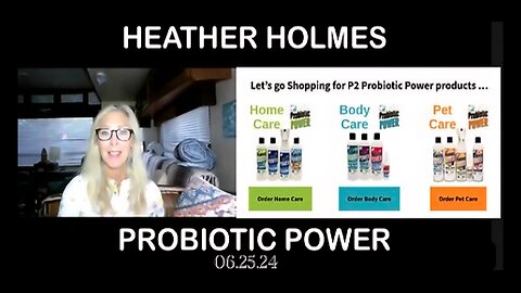 HEATHER HOLMES: PROBIOTIC POWER