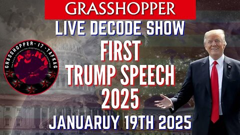 Grasshopper Live Decode Show - President Trump Rally January 19th 2025