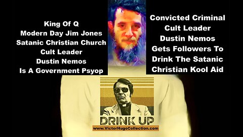 King Of Q Modern Day Jim Jones Satanic Christian Church Cult Leader Dustin Nemos Is Government Psyop