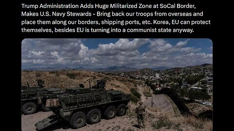 President Trump Adds Militarized Border Zone in California