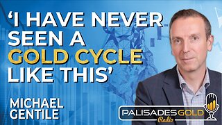 Michael Gentile: Gold is in a Sustainable Secular Bull Market | His Positioning
