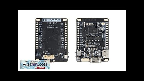 LILYGO® T8 ESP32-S3 Development Board 8MB PSRAM TF Card Slot 3D Antenna Review