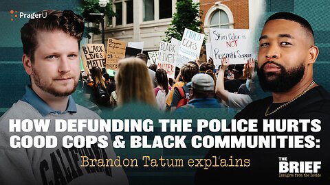 How Defunding The Police Hurts Black Communities: Brandon Tatum Explains | The Brief