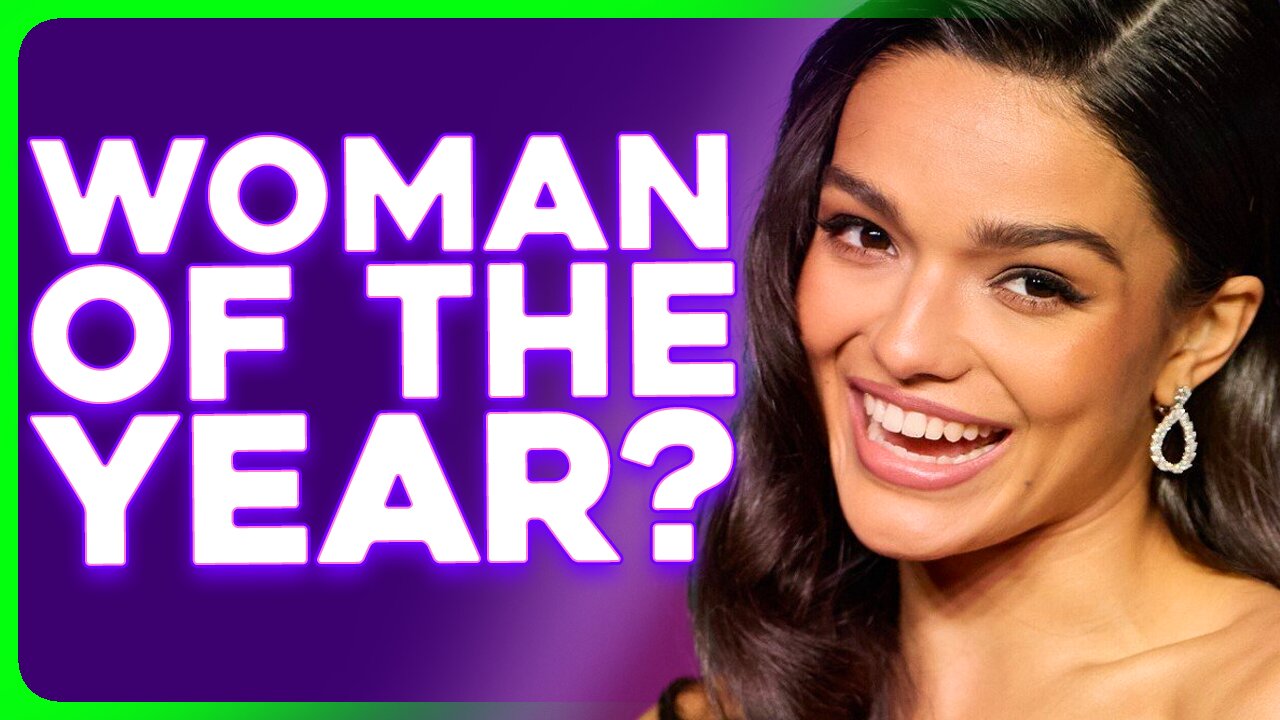 Why TF Did Rachel Zegler Win WOMAN OF THE YEAR?