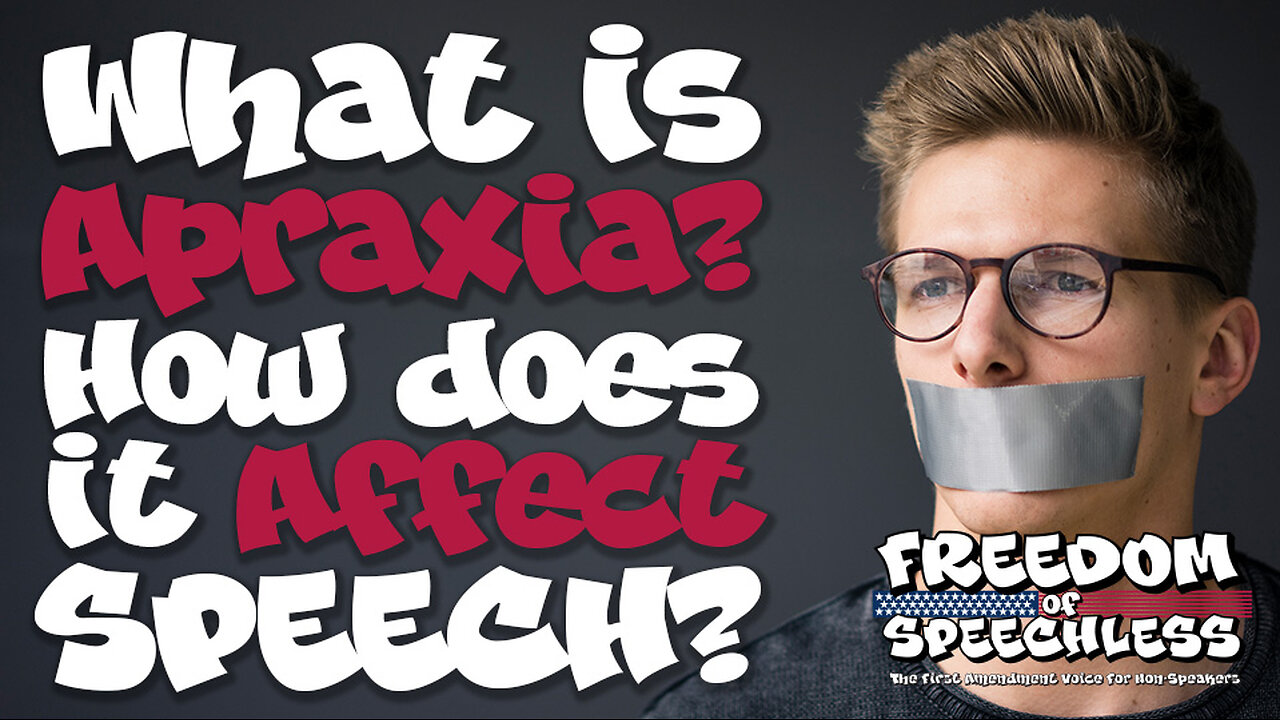 What is Apraxia? Understanding Apraxia, how it affects ability to speak