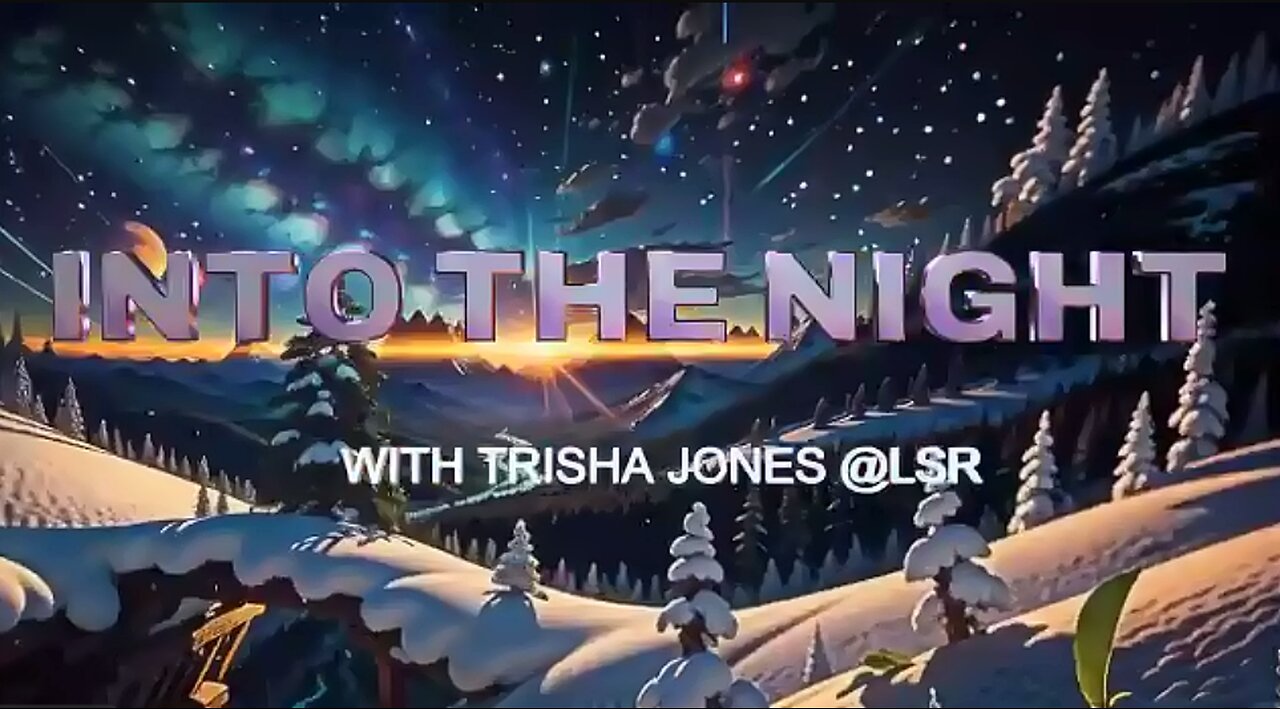 Into The Night 219 w/Trisha Jones