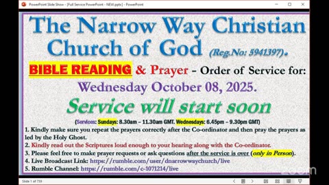 The Narrow Way Christian Church of God - BIBLE-READING and Prayer Service - Wednesday 08/10/2025