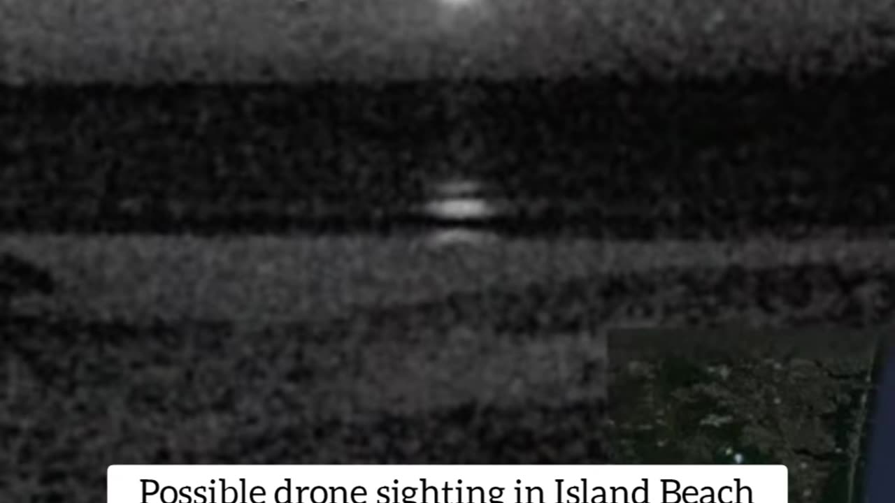 🛸🤯 Drone Sighting in Island Beach State Park, New Jersey | TheTruthAbove