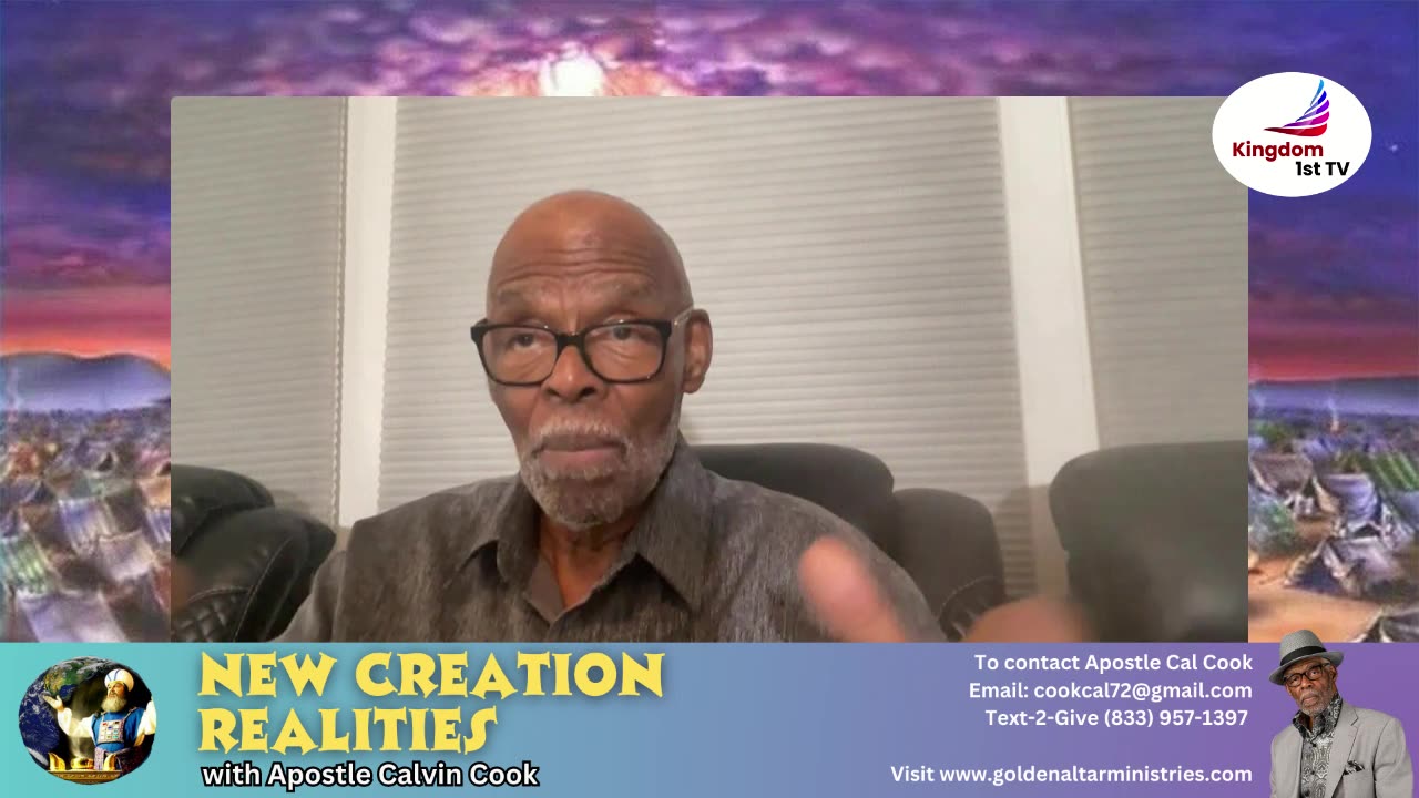 New Creation Realities with Apostle Calvin Cook