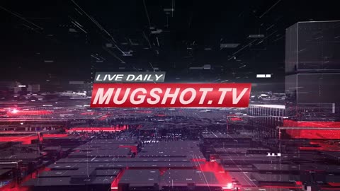 Mugshot TV - Live Arrest Booking Video Stream