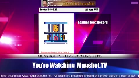 Mugshot TV - Live Arrest Booking Video Stream