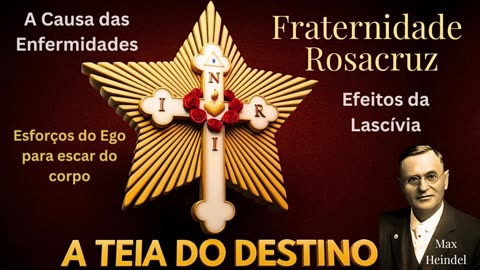 A Teia do Destino – Max Heindel