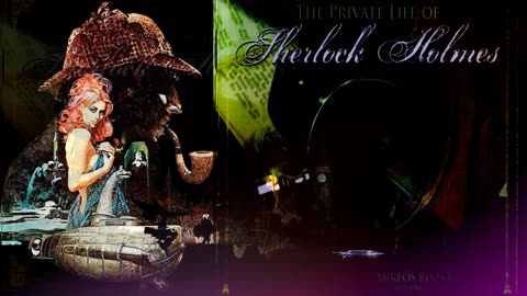 13 The Sighting -The Private Life Of Sherlock Holmes soundtrack 1970 - Miklós Rózsa