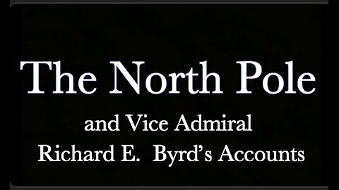 The North Pole Journey Of Admiral Byrd From His Personal Diary February 19, 1947