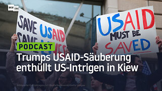 Trumps USAID-Säuberung enthüllt US-Intrigen in Kiew, stoppt sie aber nicht