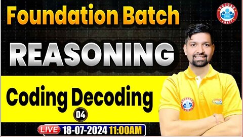 REASONING CLASS, CODING DECODING CLASS #4