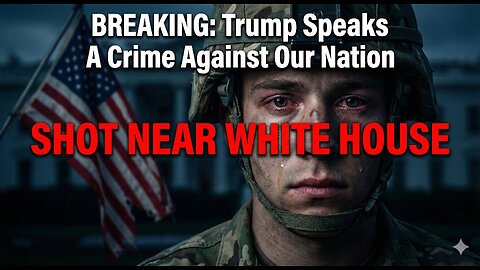 Breaking: Trump Announces Death of Young National Guard Member Shot Near White House — “A Crime ..