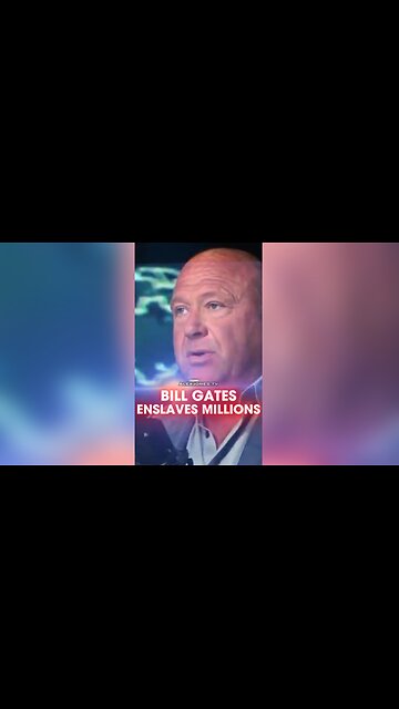 Alex Jones: Bill Gates' Social Credit Score Enslaving More Populations - 9/30/25