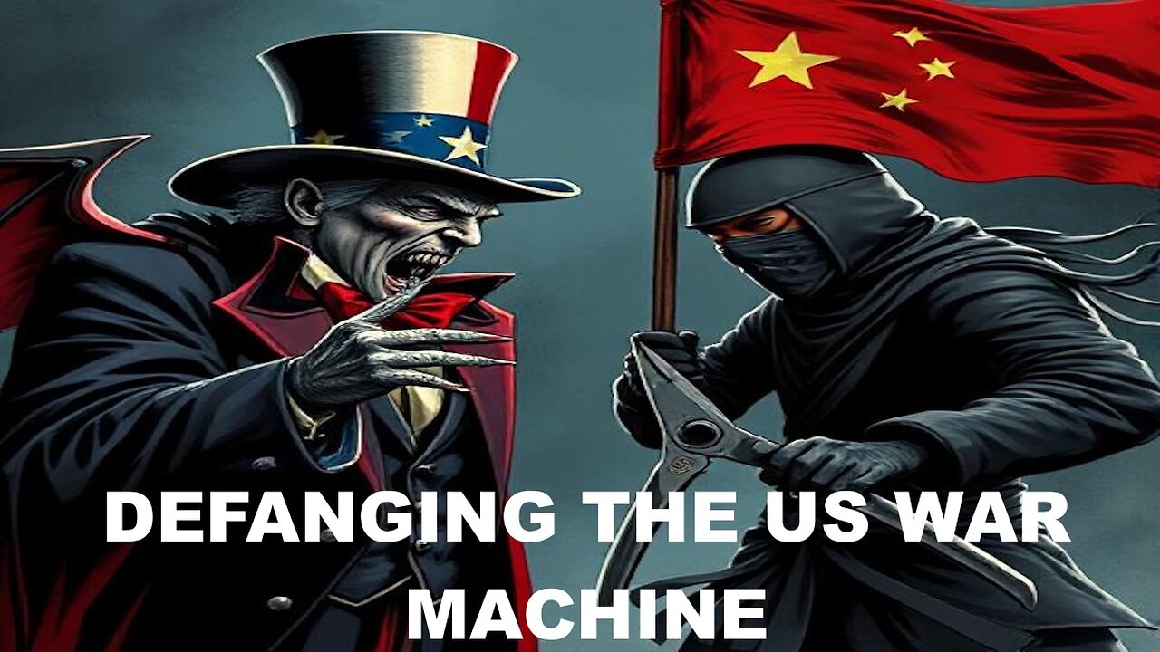 CHINA AND IT'S ALLIES MOVE TO DEFANG THE BARBARIC US WAR MACHINE ONCE AND FOR ALL!