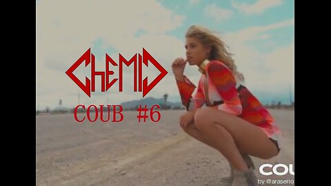 CHEMIC COUB #6 REMASTERED - Best COUB Compilation 15 Minutes | 15 МИНУТ СМЕХА - JOKES MEMES MUSIC