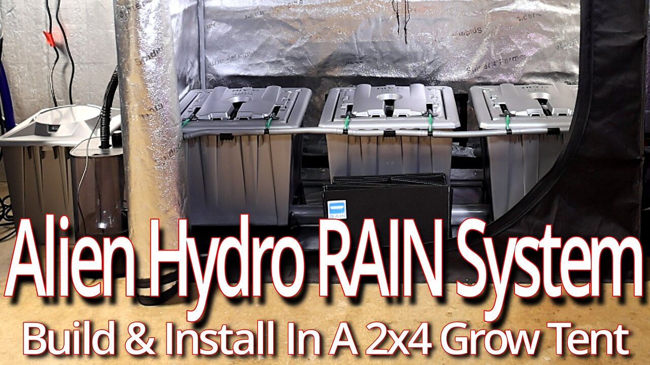 Alien Hydro 3 30L Pot 1 Row RAIN System Build & Install In A 2x4 Grow Tent