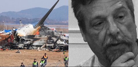 Tragic South Korean Plane Crash and Boing Whistleblower Speaks Out