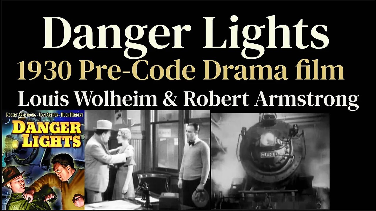 Danger Lights (1930 American Pre-Code Drama film)