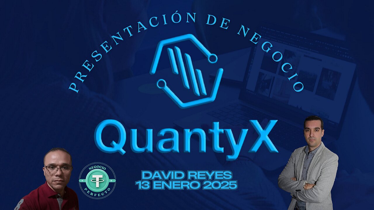 💼 QuantyX — Presentación de Negocio David Reyes 💼