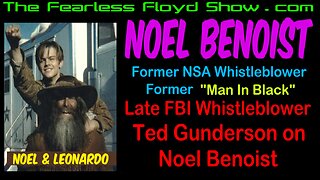 FBI Whistleblower Ted Gunderson on NSA Whistleblower Noel Benoist