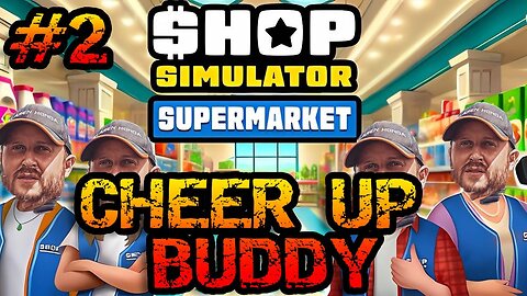 Shop Simulator Supermarket | PC | Episode 2 | MAKING PROGRESS