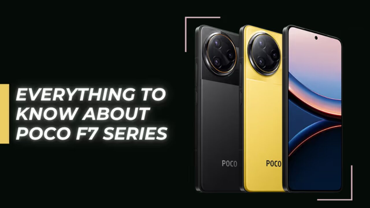POCO F7 Series